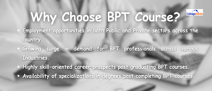 Why choose BPT course?