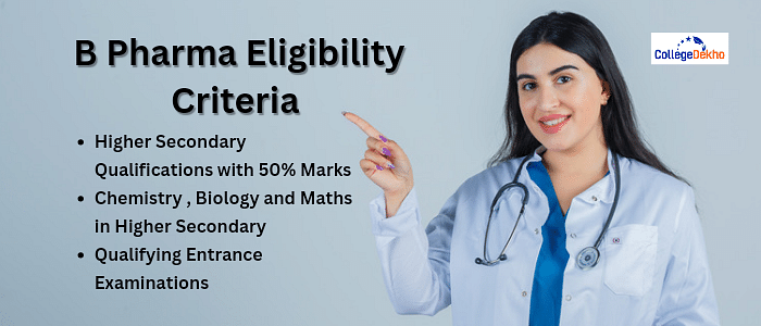B Pharma Course Eligibility Criteria