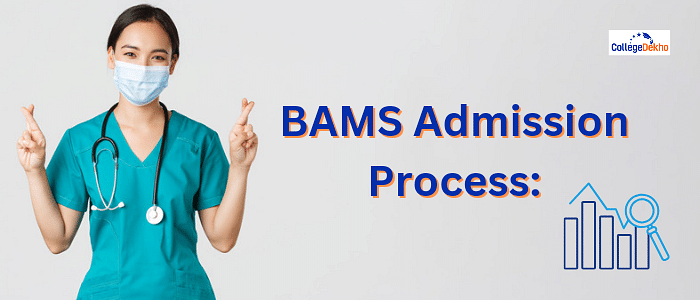 BAMS Admission Process