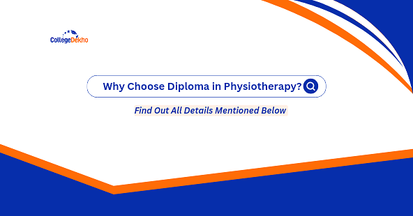 Why Choose Diploma in Physiotherapy?