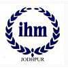 Institute of Hotel Management (IHM), Jodhpur