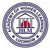 IILM Academy of Higher Learning (IILMAHL), Lucknow