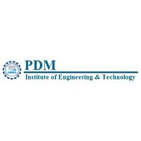 P.D.M. Institute of Engineering & Technology