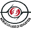 Noble College of Education (NCE), Sagar