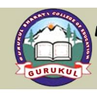 Gurukul Bharti College of Education