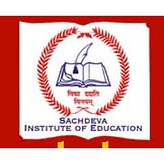Sachdeva Institute of Education, (Mathura)
