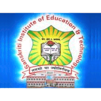 Sanskriti Institute of Education & Technology