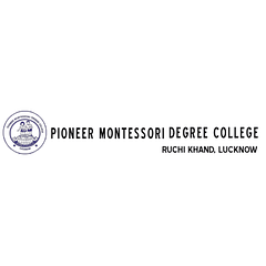 Pioneer Montessori Degree College, (Lucknow)