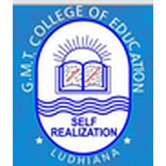 G.M.T College of Education, (Ludhiana)