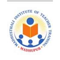 Madhusthali Institute of Teacher Training