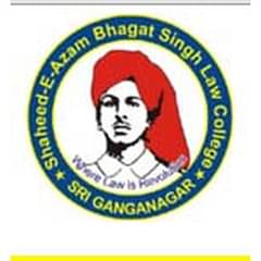 Shaheed-E-Azam Bhagat Singh Law College, (Sriganganagar)