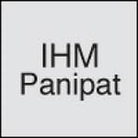 Institute of Hotel Management Catering Technology & Applied Nutrition (IHM), Panipat