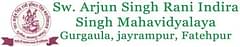 Sw. Arjun Singh Rani Indira Singh Mahavidyalaya, (Allahabad)