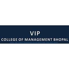 V.I.P College of Management, (Bhopal)