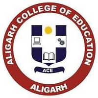 Aligarh College of Education (ACE), Aligarh