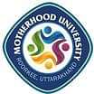 Motherhood University (MHU), Roorkee
