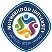 Motherhood University, (Haridwar)