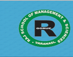 RAJ SCHOOL OF MANAGEMENT SCIENCES, (Varanasi)
