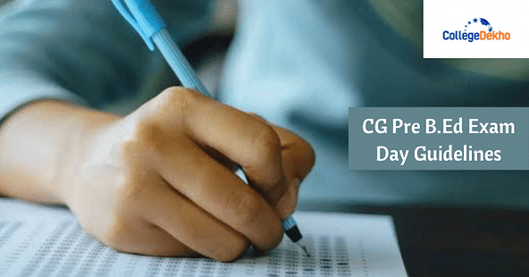 CG Pre B.Ed Exam Day Guidelines