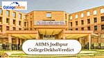 AIIMS Jodhpur Review and Verdict by CollegeDekho