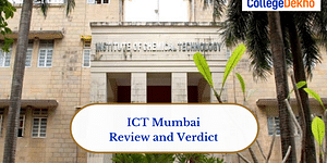 ICT Mumbai Review and Verdict by CollegeDekho