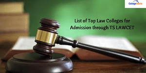 List of Top Law Colleges for Admission through TS LAWCET