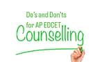 Do’s and Don'ts for AP EDCET 2023 Counselling