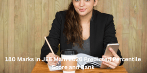 Predicted Percentile for 180 Marks in JEE Main 2026