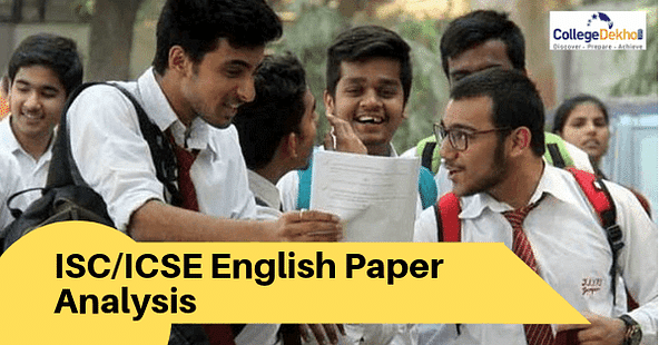 CISCE Class 10 and 12 English Exam Question Paper Analysis & Reviews 2020