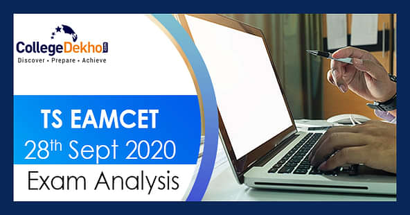 TS EAMCET 28th Sept 2020 (Shift 1, 2) Exam & Question Paper Analysis, Answer Key, Solutions