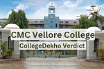 CMC Vellore's Review & Verdict by CollegeDekho
