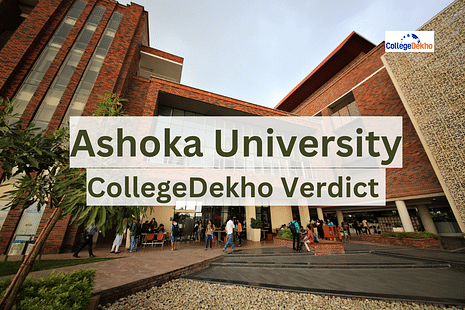 Ashoka University's Review & Verdict by CollegeDekho
