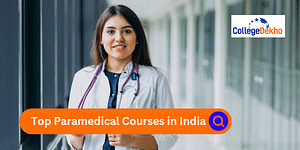 List of Top Paramedical Courses after 12th