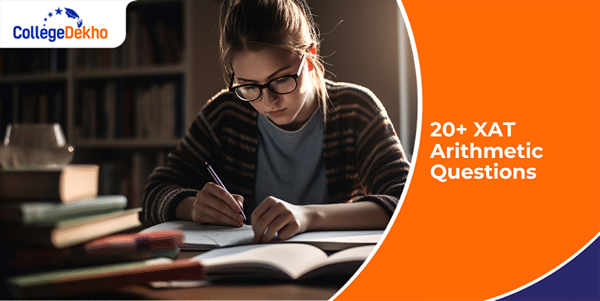 20+ XAT 2026 Arithmetic Questions with Answers | CollegeDekho