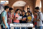 27th WB SET OBC-B Category Expected Cutoff 2025 for All Subjects