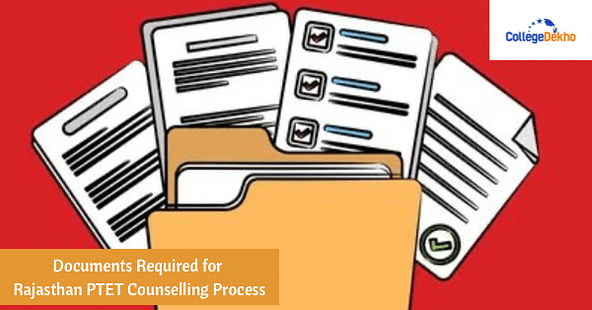 Documents Required for Rajasthan PTET Counselling Process
