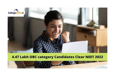 4.47 Lakh OBC category Candidates Clear NEET 2022