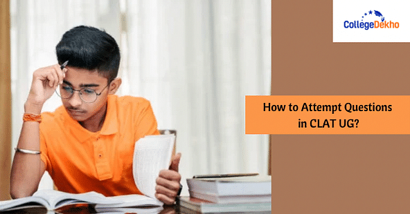 How to Attempt Questions in CLAT UG?