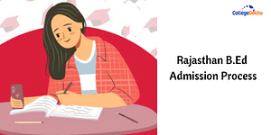 Rajasthan B.Ed Admission Process