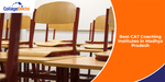 Best CAT Coaching Institutes in Madhya Pradesh