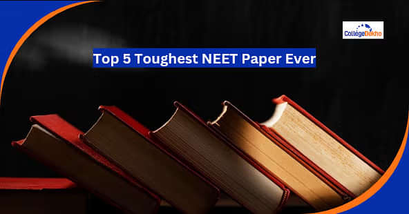 अब तक के 5 सबसे कठिन नीट पेपर (Top 5 Toughest NEET Paper Ever)