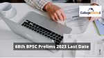 68th BPSC Prelims 2023 Exam Date