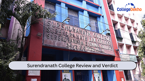 Surendranath College's Review and Verdict by CollegeDekho