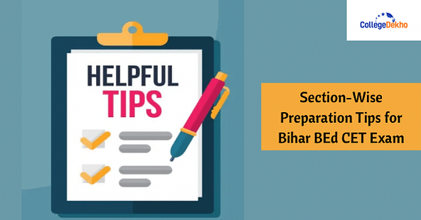 Section-Wise Preparation Tips for Bihar B.Ed CET Exam