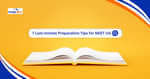 नीट के लिए लास्ट मिनट प्रिपरेशन टिप्स 2026 (Last-minute Preparation Tips for NEET 2026 in Hindi)