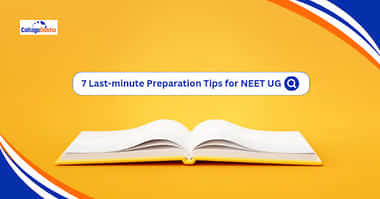 नीट के लिए लास्ट मिनट प्रिपरेशन टिप्स 2026 (Last-minute Preparation Tips for NEET 2026 in Hindi)