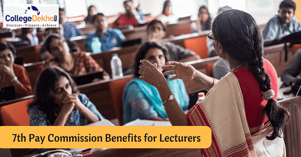 7th Pay Commission Benefits: Teachers in Central and State Universities to Get Pay Hike