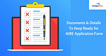 Documents & Details To Keep Ready for AIBE Application Form