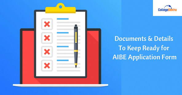 Documents & Details To Keep Ready for AIBE Application Form