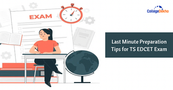 Last Minute Preparation Tips for TS EDCET 2025